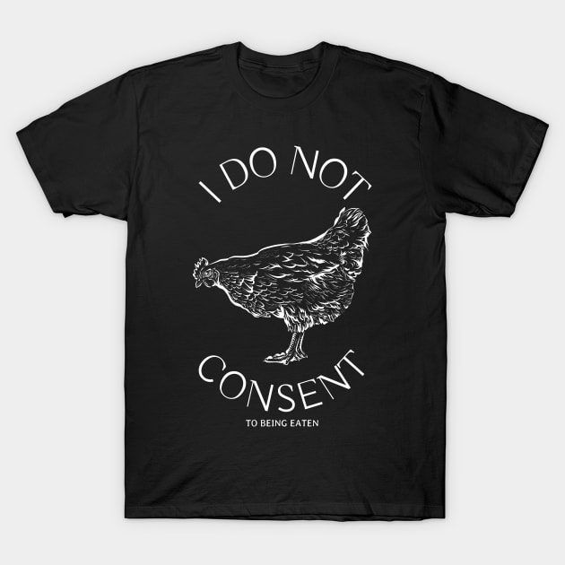 I Do Not Consent to Being Eaten T-Shirt by TJWDraws